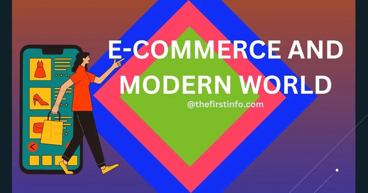 E-Commerce and Modern World